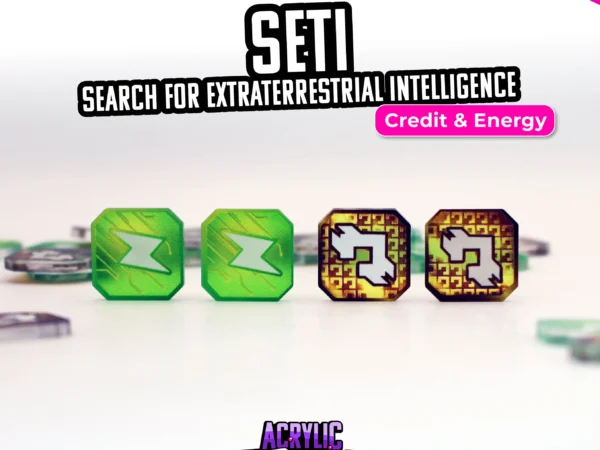 SETI - Credits & Energies - Acrylic Tokens